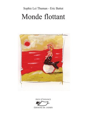 cover image of Monde flottant